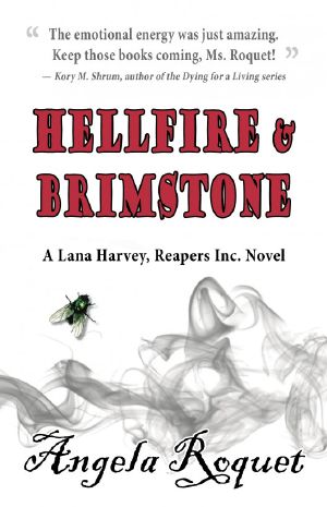 [Lana Harvey, Reapers Inc. 07] • Hellfire and Brimstone